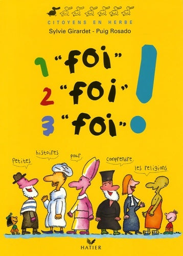 Livrenpoche : 1 foi 2 foi 3 foi ! - Sylvie Girardet - Livre