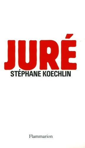 Livrenpoche : Juré - Stéphane Koechlin - Livre
