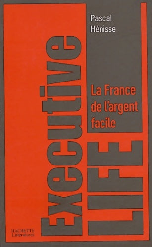 Livrenpoche : Executive life - P. Henisse - Livre
