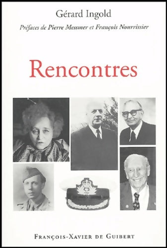 Livrenpoche : Rencontres - Gérard Ingold - Livre