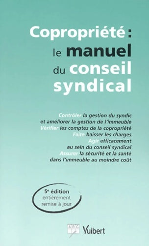 Livrenpoche : Copropriété : Le manuel du conseil syndical - Maguy Deck - Livre