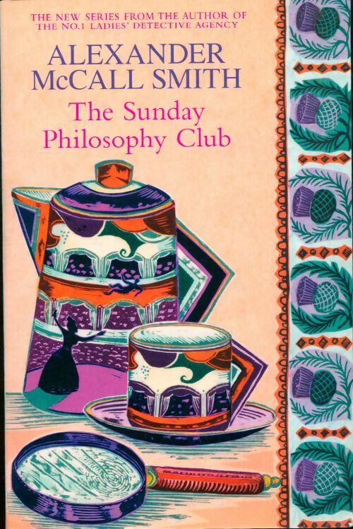 Livrenpoche : The sunday philosophy club - Alexander McCall Smith - Livre