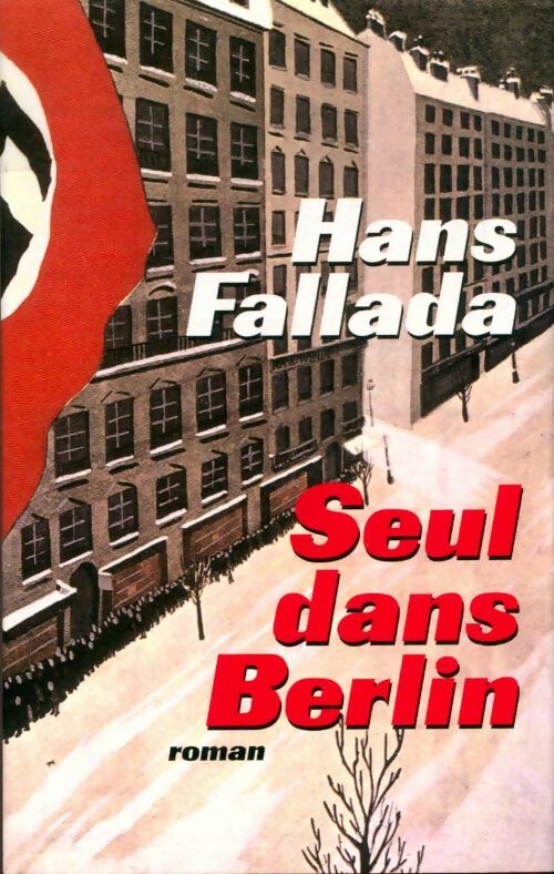 Livrenpoche : Seul dans Berlin - Hans Fallada - Livre