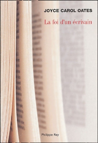 Livrenpoche : La foi d'un écrivain - Joyce Carol Oates - Livre