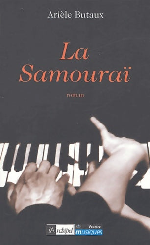 Livrenpoche : La samouraï - A. Butaux - Livre