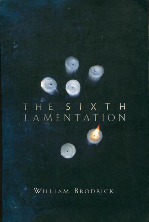 Livrenpoche : The sixth lamentation - William Brodrick - Livre
