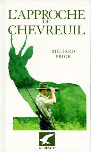 Livrenpoche : L'approche du chevreuil - Richard Prior - Livre