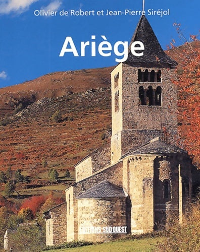 Livrenpoche : Ariège - Olivier De Robert - Livre