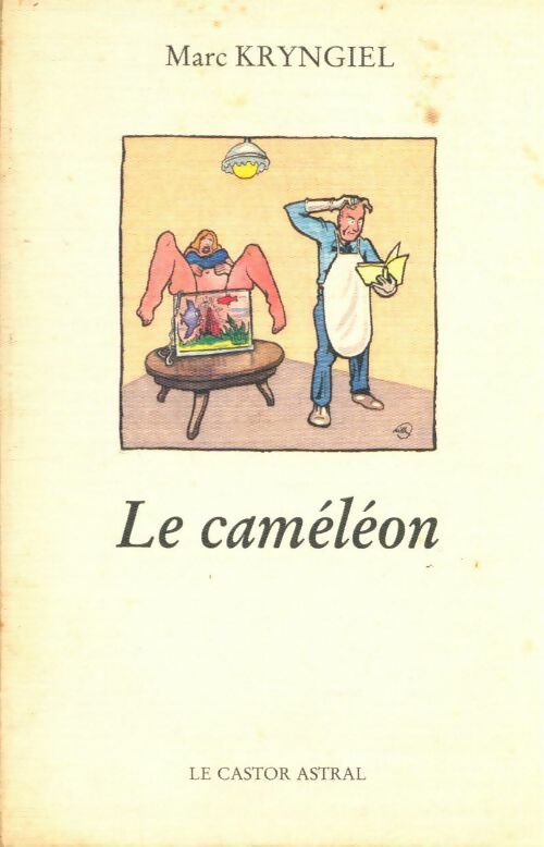 Livrenpoche : Le caméléon - Marc Kryngiel - Livre