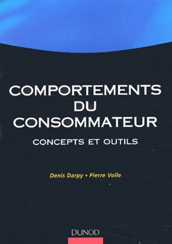 Livrenpoche : Comportements du consommateur : Concepts et outils - Pierre Volle - Livre