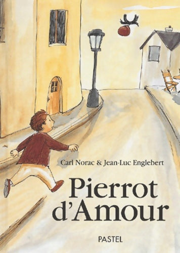 Livrenpoche : Pierrot d amour - Englebert Jean-Luc - Livre