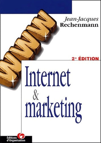 Livrenpoche : Internet et marketing - Jean-Jacques Rechenmann - Livre