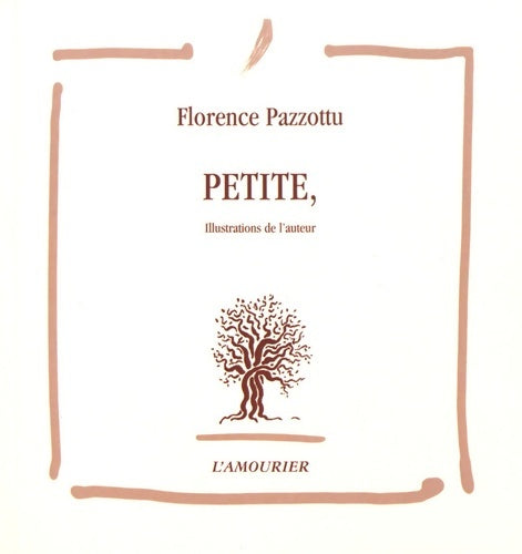 Livrenpoche : Petite - Florence Pazzottu - Livre