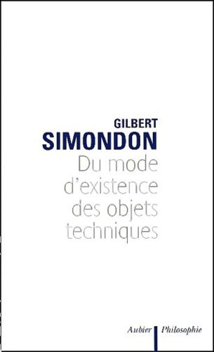 Livrenpoche : Du mode d'existence des objets techniques - Gilbert Simondon - Livre