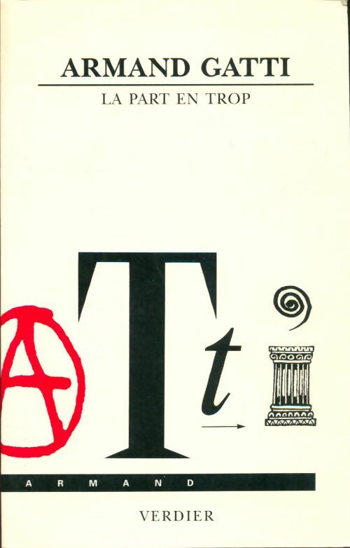 Livrenpoche : La part en trop - Armand Gatti - Livre