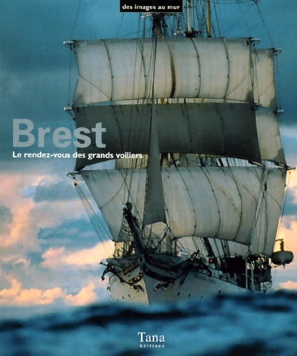 Livrenpoche : Coffret Brest : Le rendez-vous des grands voiliers - Puget - Livre