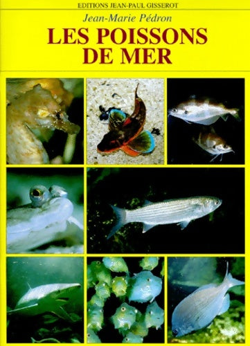 Livrenpoche : Les poissons de mer - Jean-marie Pédron - Livre