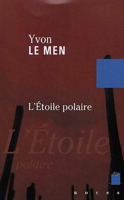 Livrenpoche : L'étoile polaire - Yvon Le Men - Livre