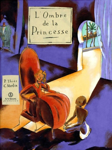 Livrenpoche : L'ombre de la princesse - Paul Thiès - Livre