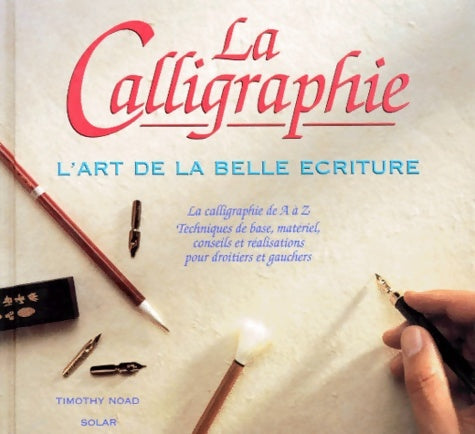 Livrenpoche : Calligraphie - Timothy Noad - Livre