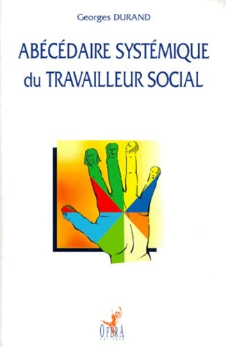 Livrenpoche : Abécédaire systématique du travailleur social - Loup Durand - Livre