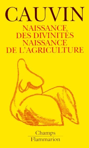 Livrenpoche : Naissance des divinites naissance de l'agriculture - Cauvin Jacques - Livre