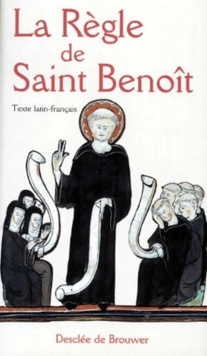 Livrenpoche : La règle de saint benoît - Saint Benoît - Livre