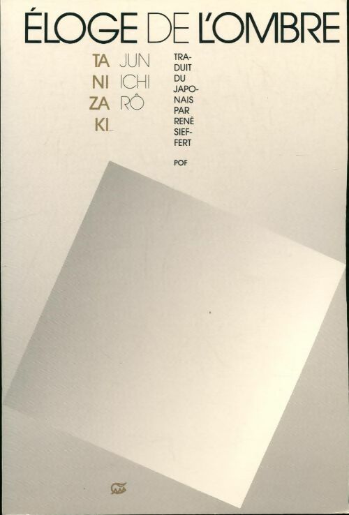 Livrenpoche : L'éloge de l'ombre - Junichirô Tanizaki - Livre