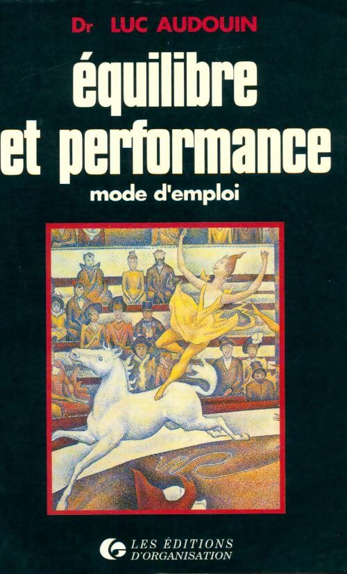 Livrenpoche : Équilibre et performance : Mode d'emploi - Audouin - Livre