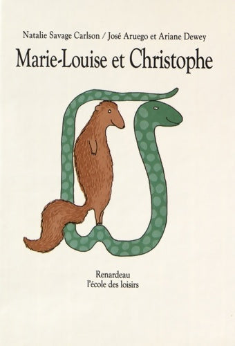 Livrenpoche : Marie Louise et Christophe - Nathalie Savage Carlson - Livre