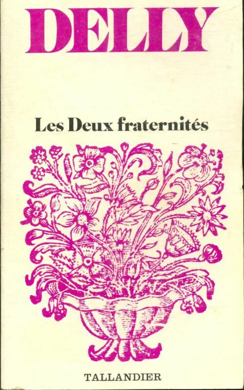 Livrenpoche : Les deux fraternités - Delly - Livre