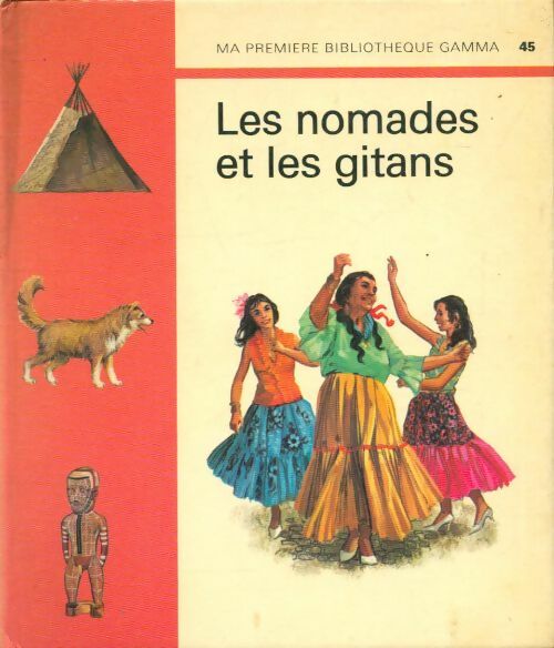 Livrenpoche : Les nomades et les gitans - Collectif - Livre