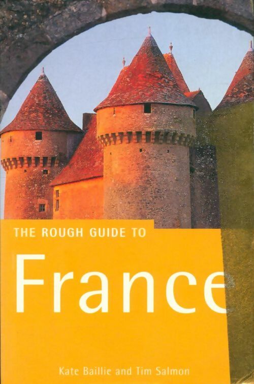 Livrenpoche : The rough guide to France - Collectif - Livre