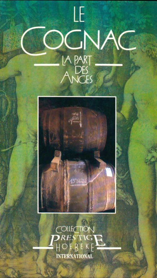 Livrenpoche : Cognac : La part des anges - Bernard Pichonnat - Livre