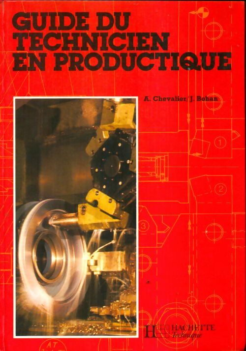 Livrenpoche : Guide du technicien en productique - J. Bohan, Chevalier+Bohan - Livre