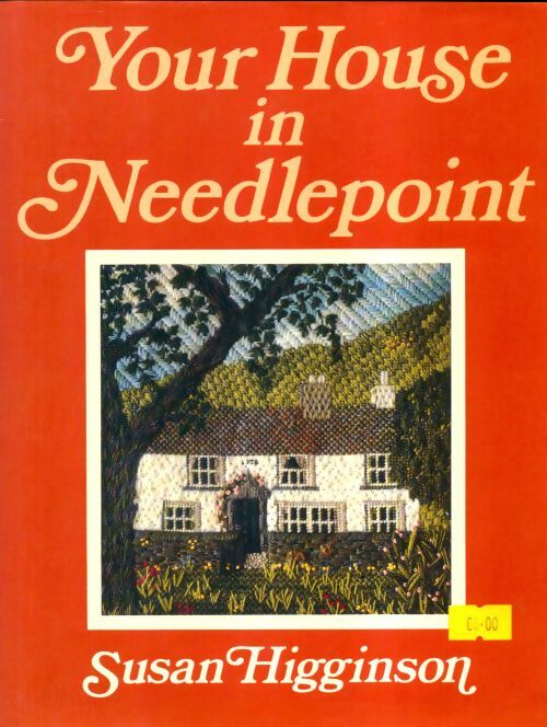 Livrenpoche : Your house in Needlepoint - Susan Higginson - Livre