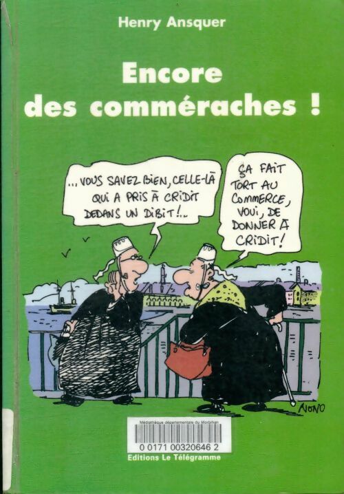 Livrenpoche : Encore des commeraches ! - Henry Ansquer - Livre