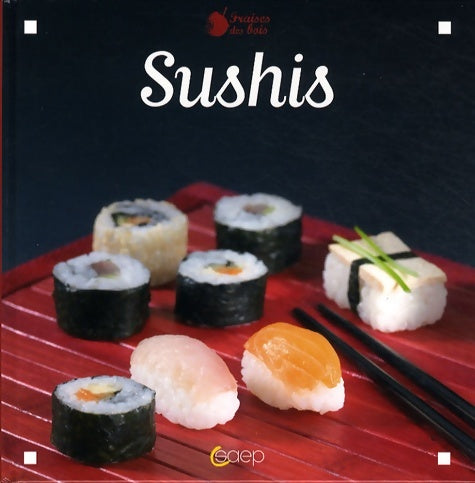 Livrenpoche : Sushis sains et jolis - Eléonore De Greef - Livre