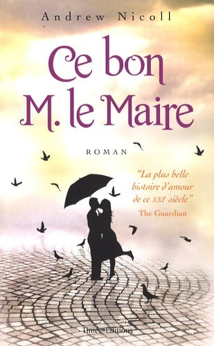 Livrenpoche : Ce bon M. Le maire - Andrew Nicoll - Livre