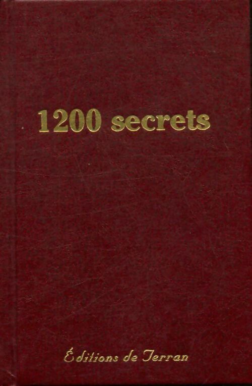 Livrenpoche : 1200 secrets - Bernard Bertrand - Livre