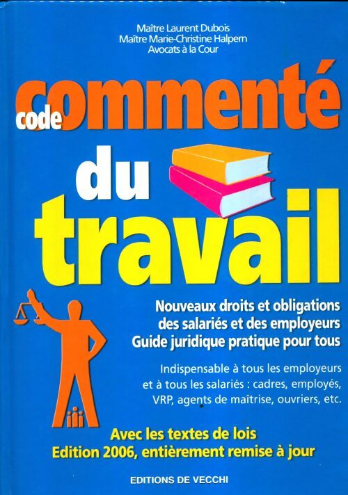 Livrenpoche : Code commente du travail - Laurent Dubois - Livre