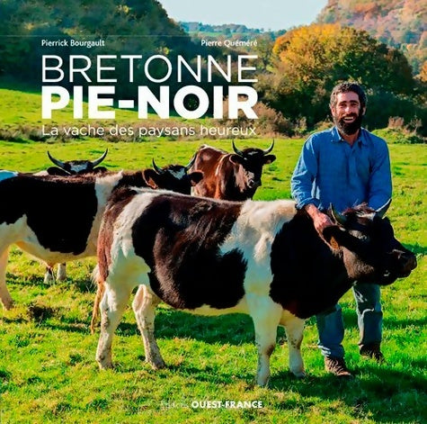 Livrenpoche : Bretonne pie-noir - la vache des paysans heureux - Pierre Quéméré - Livre