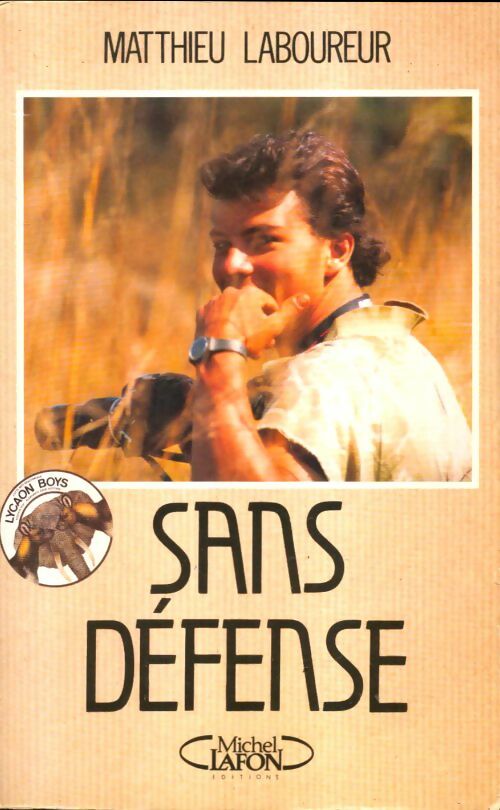 Livrenpoche : Sans défense - Matthieu Laboureur - Livre