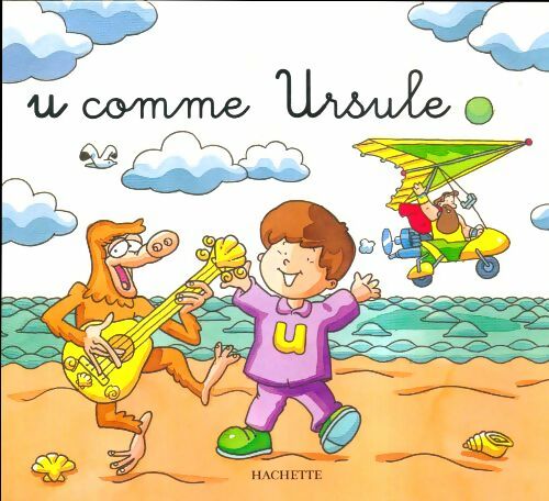Livrenpoche : U comme dans ursule - Collectif - Livre