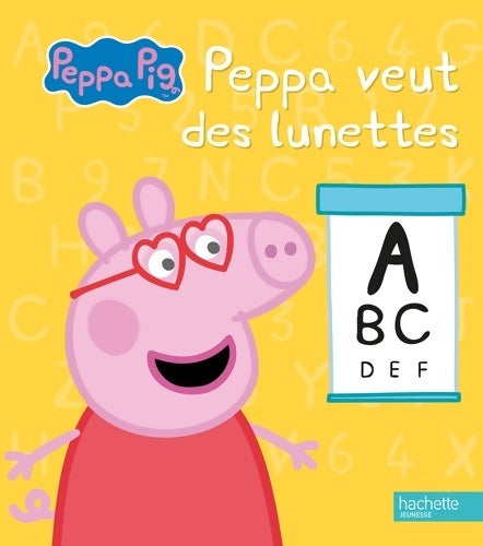 Livrenpoche : Peppa veut des lunettes - Aurélie Desfour - Livre