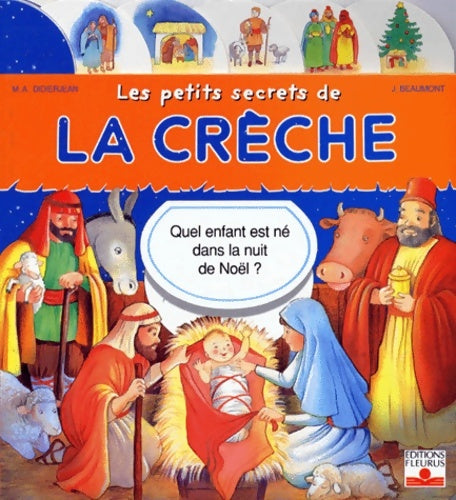 Livrenpoche : Les petits secrets de la crèche - Jacques Beaumont - Livre