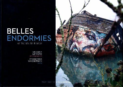 Livrenpoche : Belles endormies en bords de Race - Vincent Lemaire - Livre