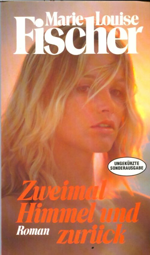Livrenpoche : Zweimal Himmel und Zurück - Marie-Louise Fischer - Livre