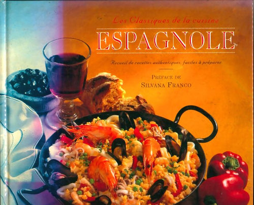 Livrenpoche : Les classiques de la cuisine espagnole - Collectif - Livre