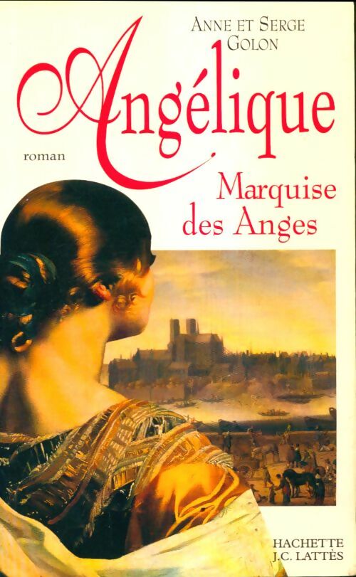 Livrenpoche : Angélique, marquise des anges - Anne Golon - Livre